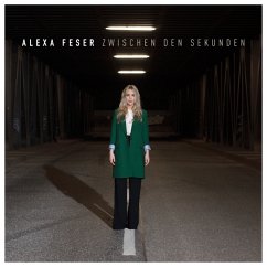 Zwischen Den Sekunden - Feser,Alexa