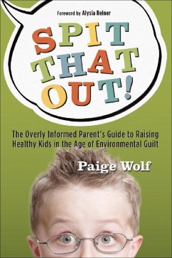 Spit that Out! (eBook, ePUB) - Wolf, Paige
