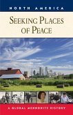 Seeking Places of Peace (eBook, ePUB) Seeking Places of Peace (eBook, ePUB)