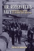 Mr. Roosevelt's Navy (eBook, ePUB)