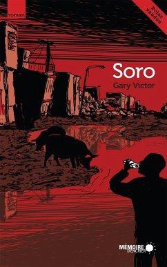 Soro (eBook, ePUB) - Gary Victor, Victor
