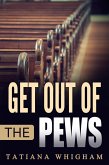 Get Out of the Pews (eBook, ePUB)