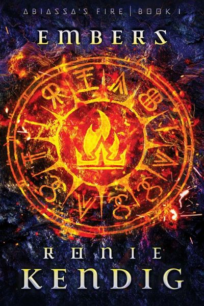 Embers (Abiassa's Fire, #1) (eBook, ePUB) Embers (Abiassa's Fire, #1) (eBook, ePUB)