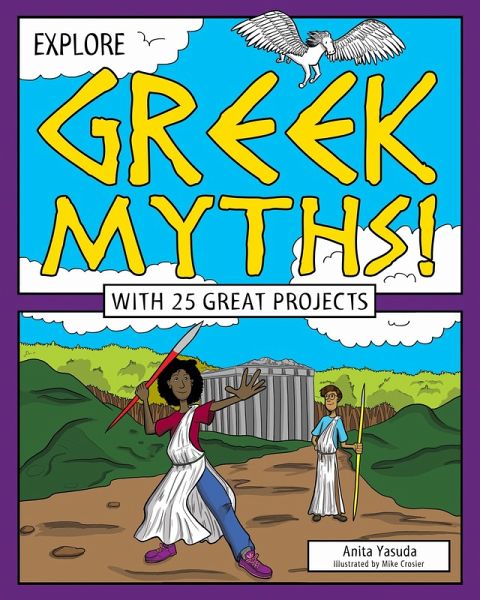 Explore Greek Myths! (eBook, ePUB)