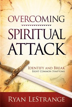 Overcoming Spiritual Attack (eBook, ePUB) - Lestrange, Ryan