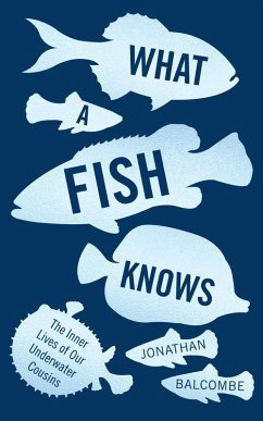 Cover What a Fish Knows (eBook, ePUB)