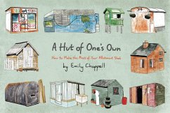 A Hut of One's Own (eBook, ePUB) - Chappell, Emily