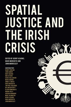 Cover Spatial Justice and the Irish Crisis (eBook, ePUB)