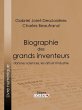 Biographie des grands inventeurs dans... - Bild 1