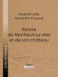 Histoire de Montreuil-sur-Mer et de son... - Bild 1