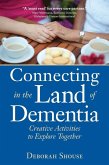 Connecting in the Land of Dementia (eBook, ePUB)