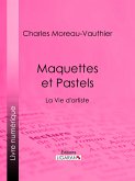 Maquettes et Pastels (eBook, ePUB)