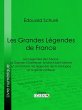 Les Grandes Légendes de France (eBook,... - Bild 1