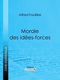 Morale des idées-forces (eBook, ePUB)