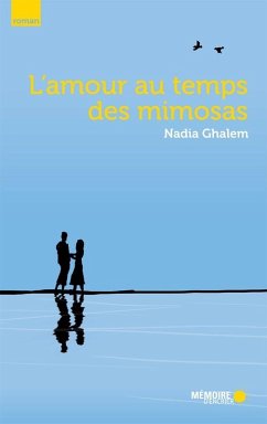 Cover L'amour au temps des mimosas (eBook, ePUB)