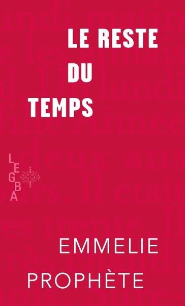Le reste du temps (eBook, ePUB) Le reste du temps (eBook, ePUB)