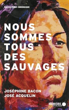 Cover Nous sommes tous des sauvages (eBook, ePUB)