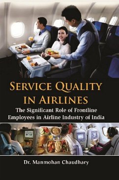 Service Quality in Airlines (eBook, ePUB) - Chaudhary, Manmohan