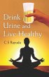 Drink Urine and Live Healthy (eBook,... - Bild 1