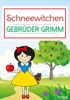 Schneewittchen (eBook, ePUB) - Grimm, Gebrüder