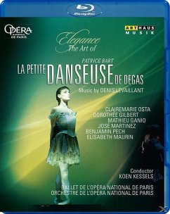 La Petite Danseuse De Degas - Osta/Gilbert/Kessels/L'Opera National De Paris/+