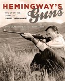 Hemingway's Guns (eBook, ePUB) Hemingway's Guns (eBook, ePUB)