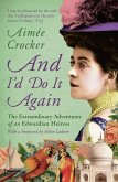And I'd Do It Again (eBook, ePUB)