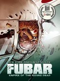 FUBAR: Empire of the Rising Dead (eBook, PDF) FUBAR: Empire of the Rising Dead (eBook, PDF)