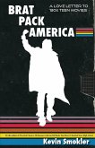 Brat Pack America (eBook, ePUB)