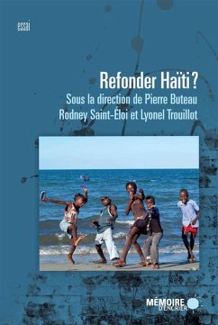 Refonder Haiti? (eBook, ePUB)