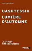 Uashtessiu Lumière d'automne (eBook, ePUB)