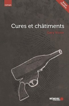 Cures et chatiments (eBook, ePUB) - Gary Victor, Victor