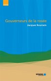 Gouverneurs de la rosee (eBook, ePUB)