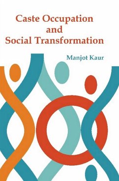 Cover Caste, Occupation and Social Transformation (eBook, ePUB)