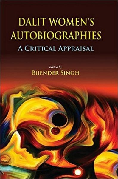 Dalit Women's Autobiographies (eBook, ePUB) Dalit Women's Autobiographies (eBook, ePUB)