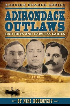 Adirondack Outlaws (eBook, ePUB) - Kourofsky, Niki