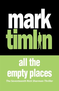 All the Empty Places (eBook, ePUB) - Timlin, Mark