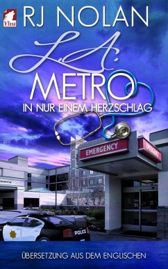 L.A. Metro: In nur einem Herzschlag (eBook, ePUB) - Nolan, Rj