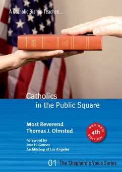 Catholics in the Public Square (eBook, ePUB) - Olmstead, Thomas J.