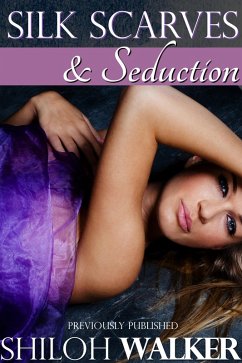 Cover Silk Scarves and Seduction (eBook, ePUB)