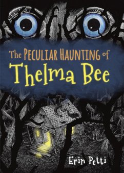 Cover The Peculiar Haunting of Thelma Bee (eBook, ePUB)