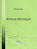 Amour étrusque (eBook, ePUB)
