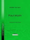 Paul Morin (eBook, ePUB)