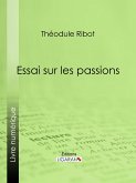 Essai sur les passions (eBook, ePUB)