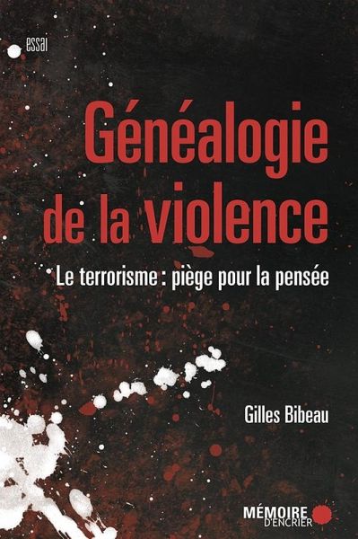 Genealogie de la violence (eBook, ePUB) Genealogie de la violence (eBook, ePUB)