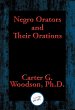 Negro Orators and Their Orations... - Bild 1