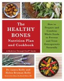 The Healthy Bones Nutrition Plan and Cookbook (eBook, ePUB)