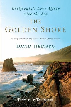 The Golden Shore (eBook, ePUB) - Helvarg, David