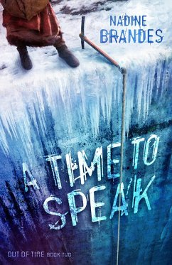 A Time to Speak (Out of Time, #2) (eBook, ePUB) - Brandes, Nadine