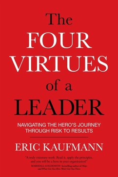 The Four Virtues of a Leader (eBook, ePUB) - Kaufmann, Eric